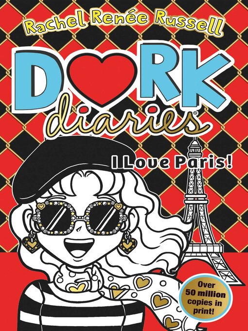 Title details for I Love Paris! by Rachel Renée Russell - Available